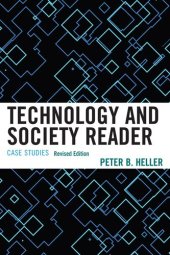 book Technology and Society Reader: Case Studies