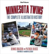 book Minnesota Twins: The Complete Illustrated History