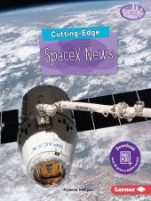 book Cutting-Edge SpaceX News