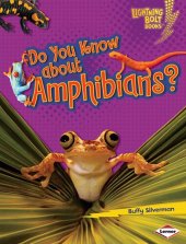 book Do You Know about Amphibians?