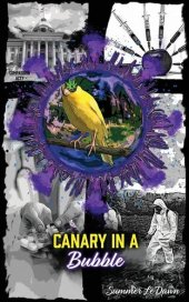 book Canary in a Bubble