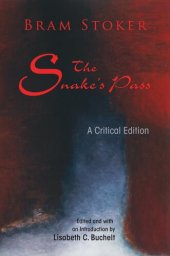 book The Snake's Pass: A Critical Edition