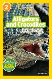 book National Geographic Readers: Alligators and Crocodiles