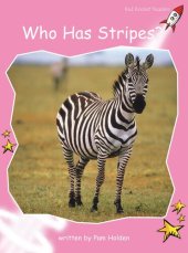 book Who Has Stripes?