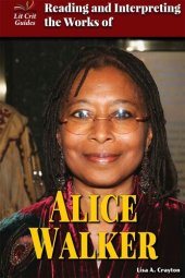 book Reading and Interpreting the Works of Alice Walker