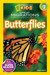 book National Geographic Readers: Great Migrations Butterflies