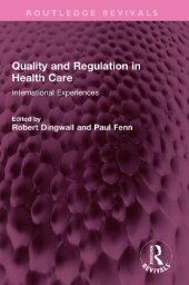 book Quality and Regulation in Health Care: International Experiences