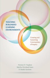 book Teaching in Blended Learning Environments: Creating and Sustaining Communities of Inquiry