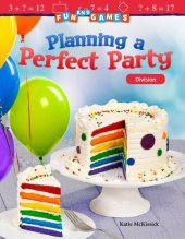 book Fun and Games: Planning a Perfect Party: Division