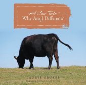 book A Cow Tale: Why Am I Different?