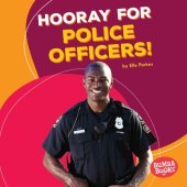 book Hooray for Police Officers!