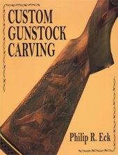 book Custom Gunstock Carving