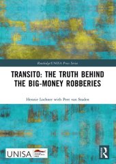 book Transito: The Truth behind the Big-Money Robberies