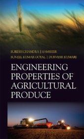 book Engineering Properties of Agricultural Produce