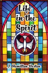 book Life in the Spirit