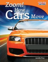 book Zoom! How Cars Move