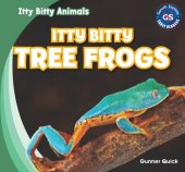 book Itty Bitty Tree Frogs