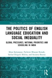 book The Politics of English Language Education and Social Inequality