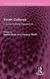 book Youth Cultures: A Cross-cultural Perspective