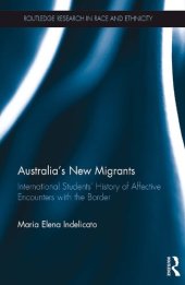 book Australia's New Migrants: International Students’ History of Affective Encounters with the Border