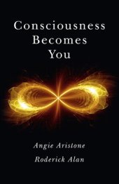 book Consciousness Becomes You