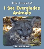 book I See Everglades Animals