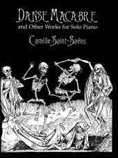 book Danse Macabre and Other Works for Solo Piano