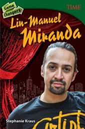 book Game Changers: Lin-Manuel Miranda