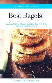 book The Baker's Dozen Best Bagels: Best Bagels