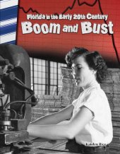 book Florida in the Early 20th Century: Boom and Bust