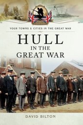 book Hull in the Great War