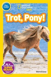 book National Geographic Readers: Trot, Pony!