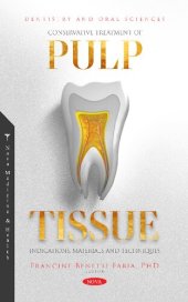 book Conservative Treatment of Pulp Tissue: Indications, Materials and Techniques