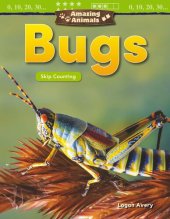 book Amazing Animals: Bugs: Skip Counting