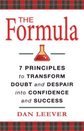 book The Formula: 7 Principles to Transform Doubt and Despair into Confidence and Success