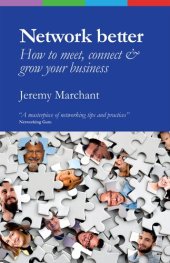 book Network Better: How to meet, connect & grow your business