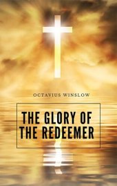 book The Glory of the Redeemer