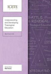 book Understanding and Developing Theological Education