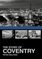 book The Story of Coventry