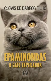 book Epaminondas: O gato explicador