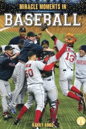 book Miracle Moments in Baseball