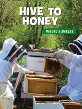 book Hive to Honey