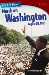 book You Are There! March on Washington, August 28, 1963