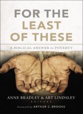 book For the Least of These: A Biblical Answer to Poverty