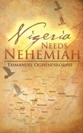 book Nigeria Needs Nehemiah