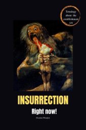 book Insurrection, right now!