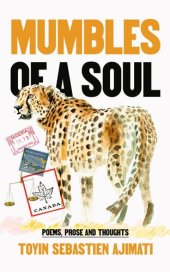 book Mumbles of a Soul : Poems, Prose and Thoughts