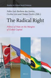 book The Radical Right: Politics of Hate on the Margins of Global Capital