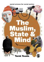 book The Muslim, State and Mind: Psychology in Times of Islamophobia