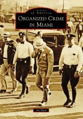 book Organized Crime in Miami